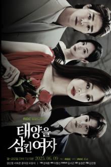 태양을 삼킨 여자 , Angel’s Agent , Cheonsauidaeliin , Taeyangeul Samkin Yoja , Женщина, проглотившая солнце , 천사의대리인